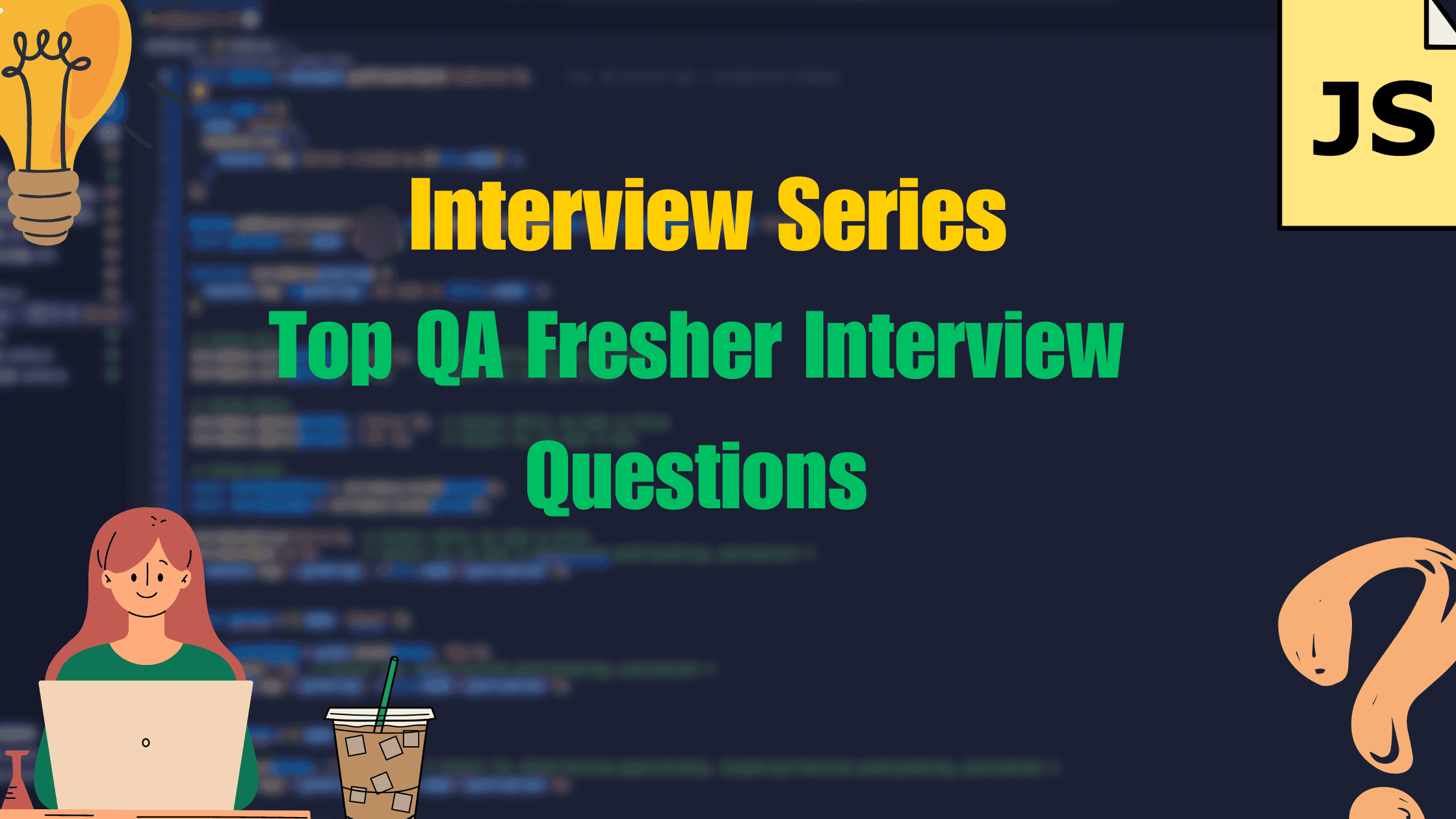 Top QA Fresher Interview Questions