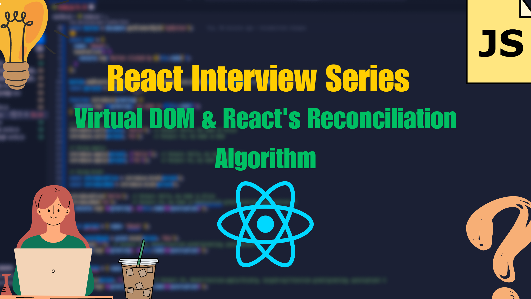 Virtual DOM & React's Reconciliation Algorithm