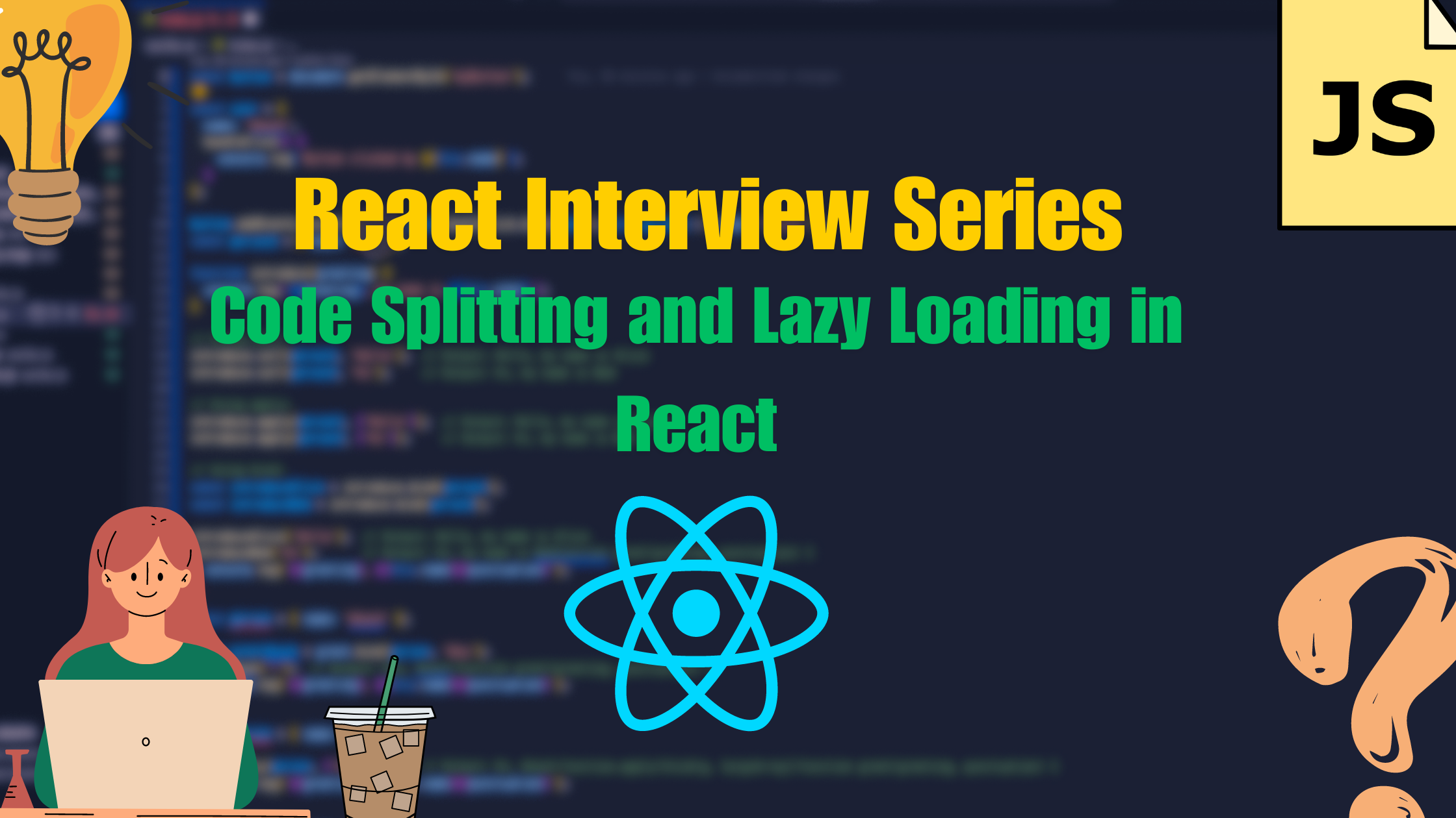 Code Splitting and Lazy Loading in React